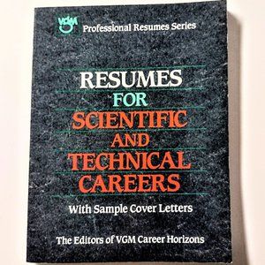 Resumes for Scientific and Technical Careers ~ VGM Career Horizons ~ 150 Pgs VGC